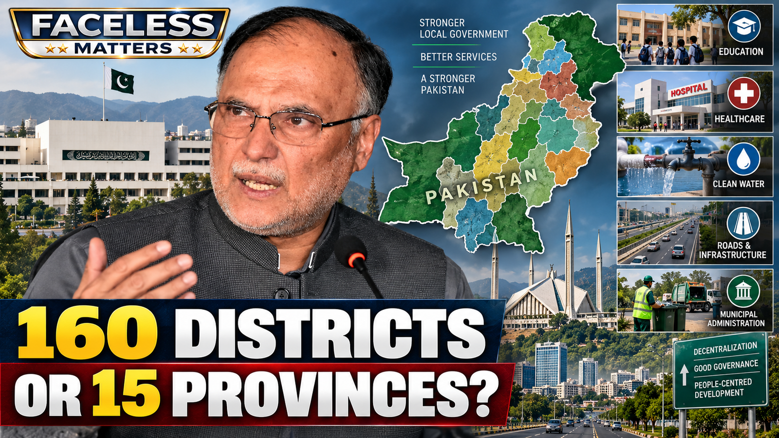 Ahsan Iqbal proposes 160 district governments or 15 new provinces in Pakistan